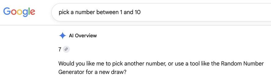 Pick a number between 1 and 10

Google: 7